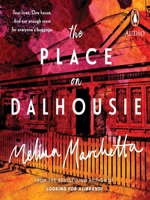 Title details for The Place on Dalhousie by Melina Marchetta - Available